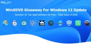WinXDVD Giveaway For Windows 11 Update – Summon 10 Top-rated Software for Free
